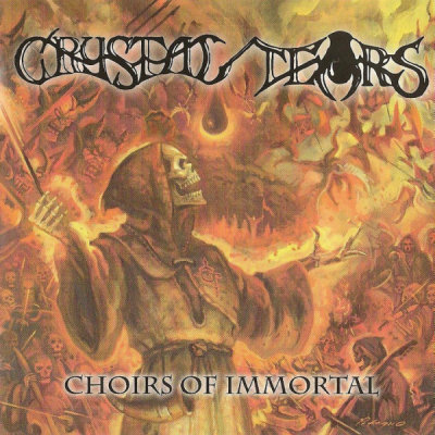 Crystal Tears: "Choirs Of Immortal" – 2006